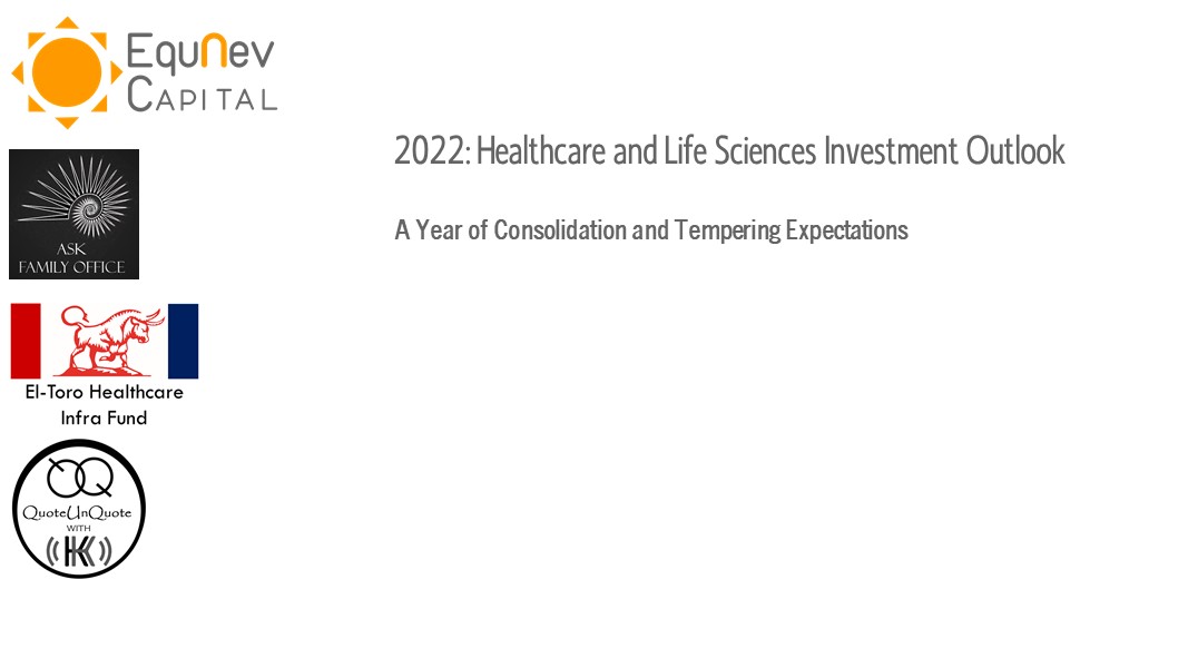 2022: Healthcare and Life Sciences Investment Outlook