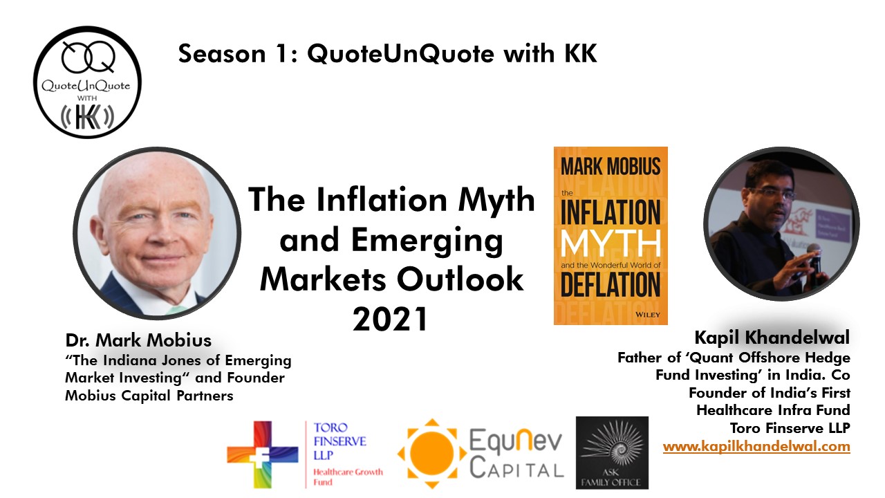 The Inflation Myth and Emerging Markets Outlook 2021