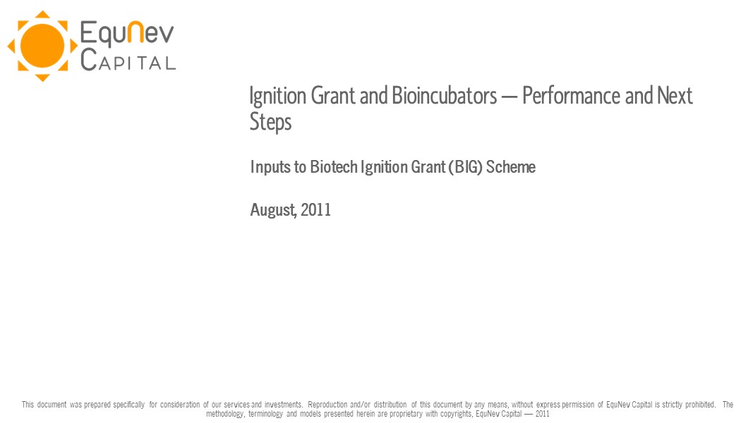 Bio Incubators and Ignition Grant