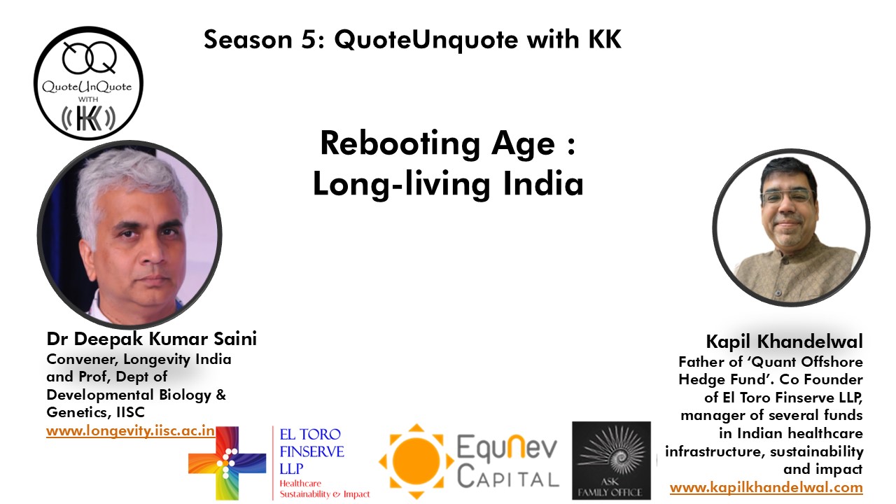 Rebooting Age : Long-living India